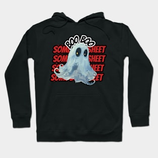 This is some boo sheet Hoodie